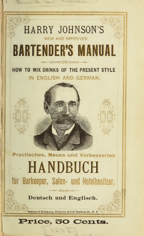 Harry Johnson ’s Bartender’s Manual