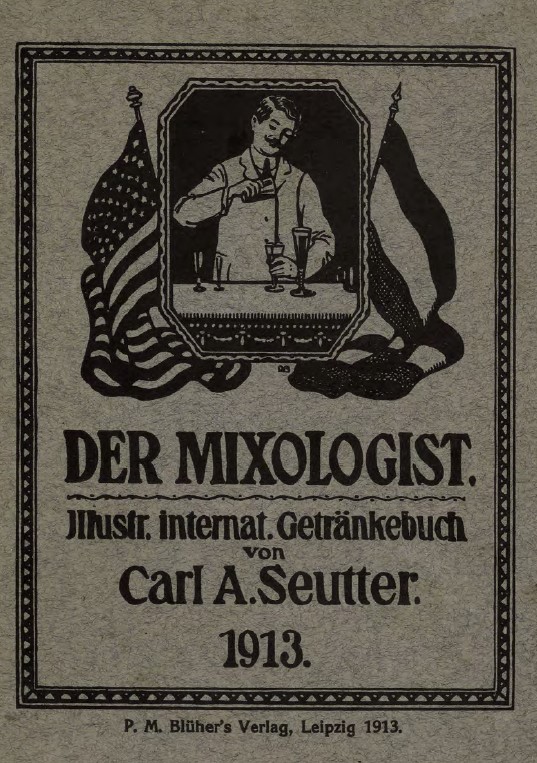 Carl E. Seutter Manuale mixology